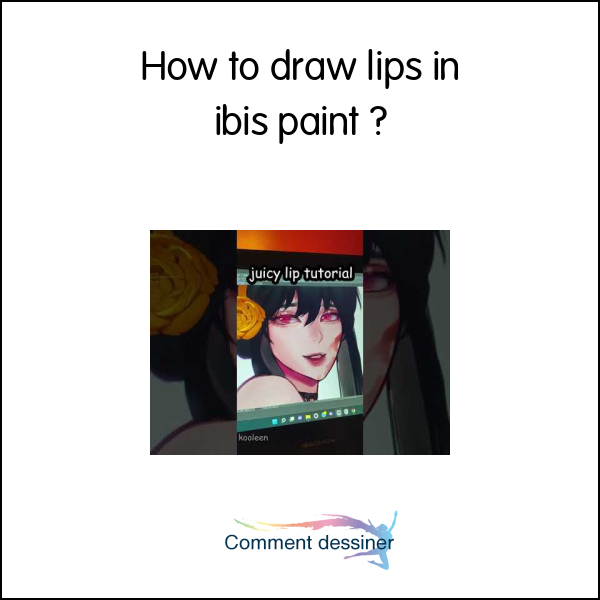 How to draw lips in ibis paint